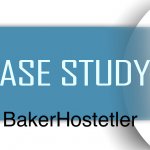 مدیریت هوشمند کسب و کار در شرکت حقوقی BakerHostetle